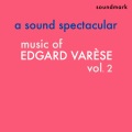 robert craft、The Columbia Symphony Orchestra、Edgard Varèse - Offrandes for Soprano and Chamber Orch. - I. Chanson de Lá-haut )