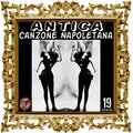 Antica canzone napoletana, Vol. 19