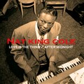 Nat King Cole - Where Can I Go Without You?
