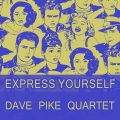 Dave Pike Quartet - Why Not