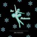 jim reeves - Blues In My Heart