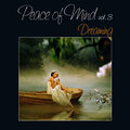 Peace of Mind vol. 3 - Dreaming