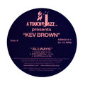 Kev Brown - Allways