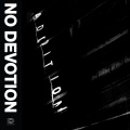 No Devotion - Addition