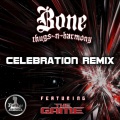 Bone Thugs、Harmony、Game - Celebration (feat. Bone Thugs & Harmony)(Mothugs Remix)