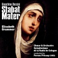 Gioachino Rossini、Orchestre Symphonique de la Radio de Cologne、Chœur de la Radio de Cologne、ferenc fricsay - Stabat Mater: 