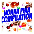 Nonna Pina Compilation