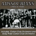 The Missourians、Cotton Club Orchestra - Prohibition Blues