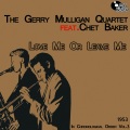 Chet Baker、Gerry Mulligan Quartett - Darn That Dream