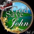 God Save John, Vol. 2 dc (The Dave Cash Collection)