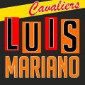 Luis Mariano - Cavaliers