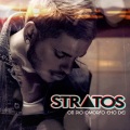 Stratos - Oti Pio Omorfo Eho Dei (Radio Edit)