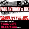 paul anthony - Drink By The Jug
