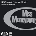 Jp Chronic - House Music