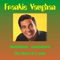 frankie vaughan - Sometimes, Somewhere