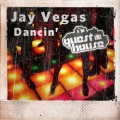 Jay Vegas - Dancin'