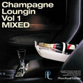 Eddie Silverton - Champagne Loungin Vol 1 Mixed by Eddie Silverton