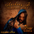 Anthony B - Blazing Fire