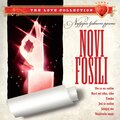 Novi Fosili - Najdraže Moje