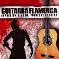 Guitarra Flamenca, Expresion Viva del Folklore Popular