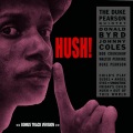 Duke Pearson、donald byrd、Johnny Coles - Hush! (feat. Donald Byrd & Johnny Coles)