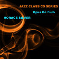 Horace Silver - The Preacher