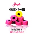 Single (In the Style of Natasha Bedingfield) [Karaoke Version] - Single