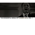 The Wonderful World Of Claudio Villa, Vol. 1
