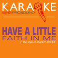 ProSound Karaoke Band - Have a Little Faith in Me