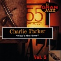 Now's The Time, El Gran Jazz Vol. 5