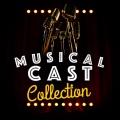 musical cast recording、original cast recording、Soundtrack/Cast Album - Beauty & The Beast