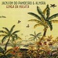 jackson do pandeiro、Almira - Ginga da Mulata