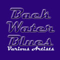 Back Water Blues