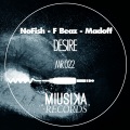 F Beaz、Madoff、No Fish - Desire
