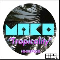 Tropicality (Original)