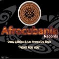 Dany Cohiba、Les Freres Du Zouk - Fight for You