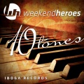 Weekend Heroes - 10 Tones (Original)