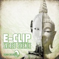 E-Clip - Sacred Science (Original Mix)