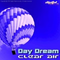 DAY DREAM - Clear Air (Original mix)