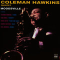 coleman hawkins quintet、thad jones、eddie costa、george duvivier - Cross Town