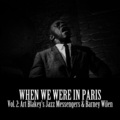 Barney Wilen、Art Blakey's Jazz Messengers - I Remember Clifford