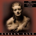 The Entrancing Evelyn Laye