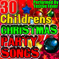 30 Children's Christmas Party Songs
