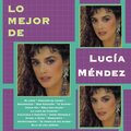 Lucía Méndez - Solo Una Mujer