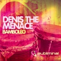 denis the menace - Bamboleo