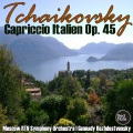 gennady rozhdestvensky、Moscow RTV Symphony Orchestra - Capriccio Italien, Op.45
