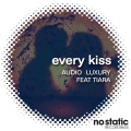 Audio Luxury、Tiara - Every Kiss