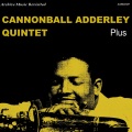 cannonball adderley quintet - Well, You Needn't