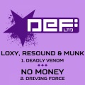 Loxy、Munk、Resound - Deadly Venom