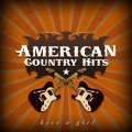 American Country Hits - Kiss A Girl